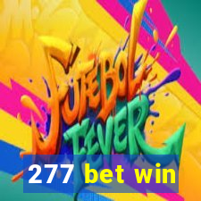 277 bet win