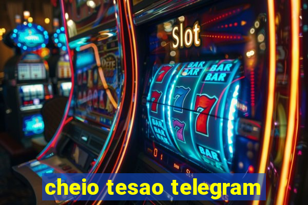 cheio tesao telegram