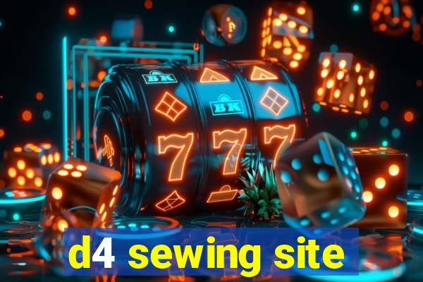 d4 sewing site