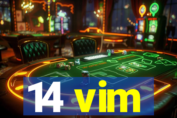 14 vim