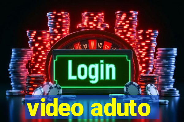 video aduto