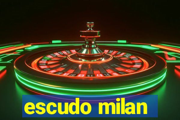 escudo milan