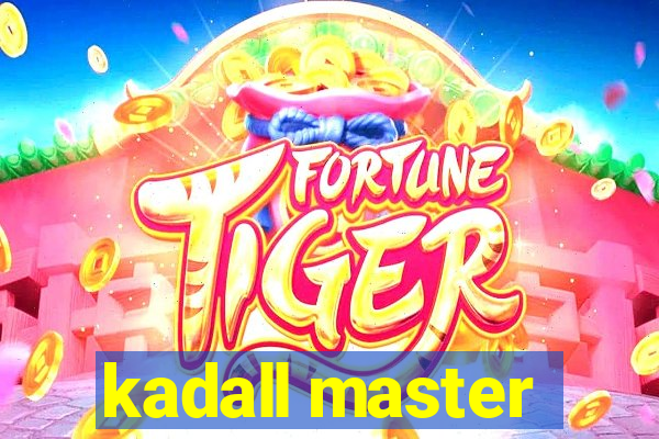 kadall master