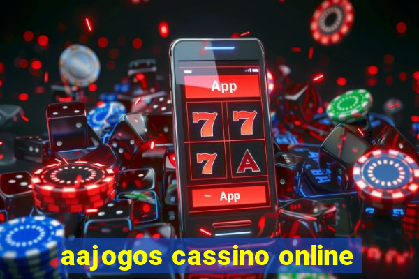 aajogos cassino online