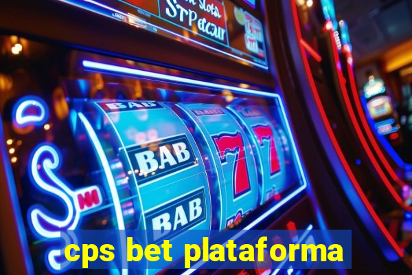 cps bet plataforma