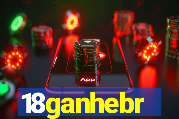 18ganhebr