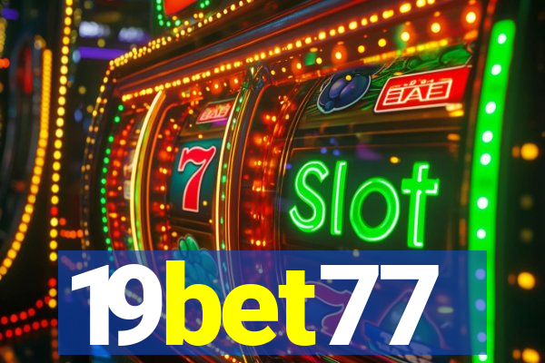 19bet77