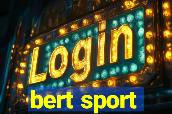 bert sport