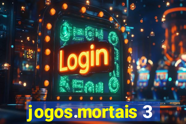 jogos.mortais 3