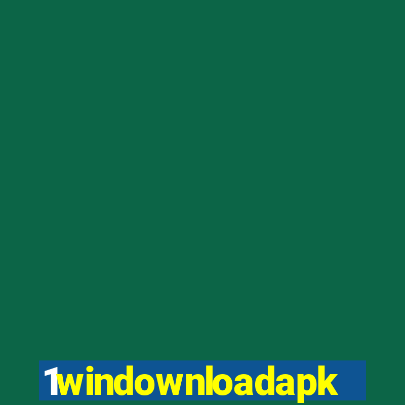 1windownloadapk