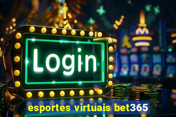 esportes virtuais bet365