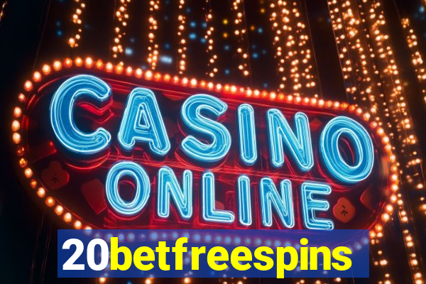 20betfreespins