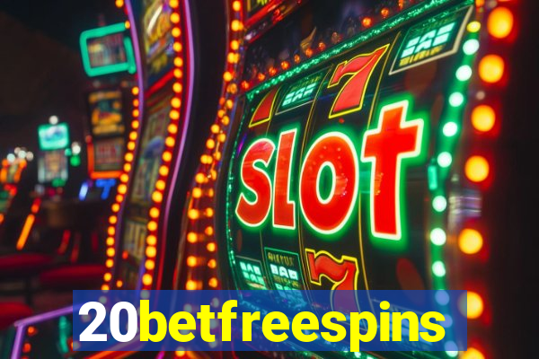 20betfreespins