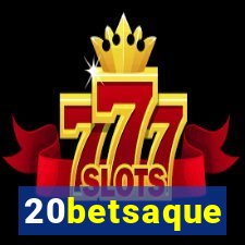 20betsaque