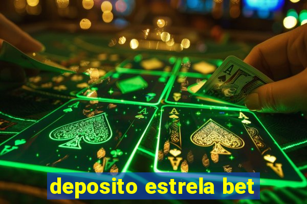 deposito estrela bet