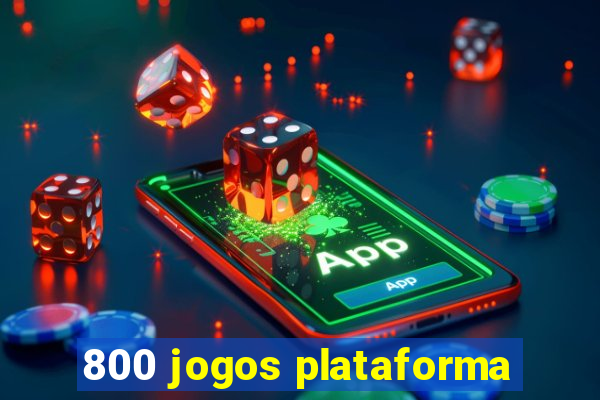 800 jogos plataforma