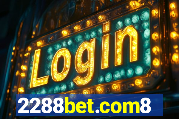 2288bet.com8