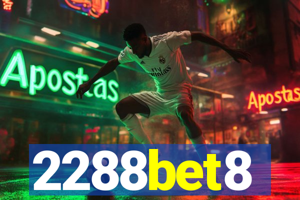 2288bet8