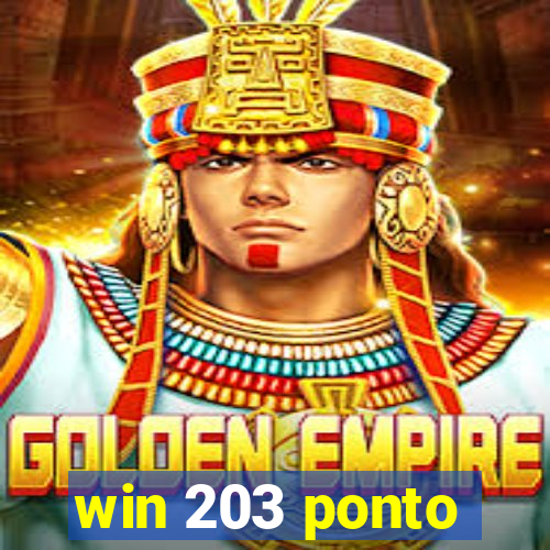 win 203 ponto