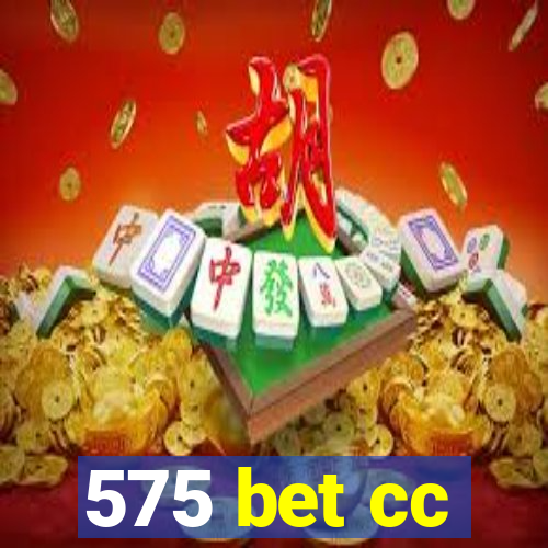 575 bet cc