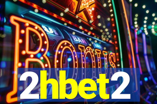 2hbet2