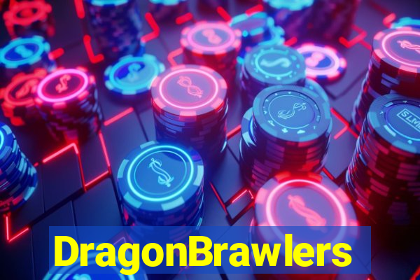 DragonBrawlers