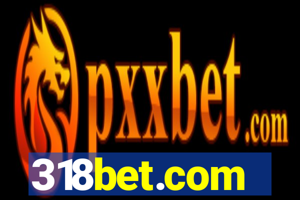 318bet.com