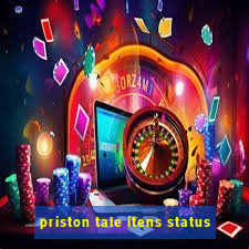 priston tale itens status