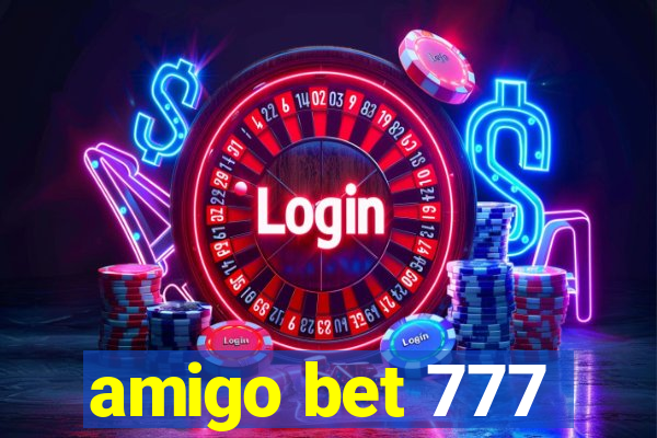 amigo bet 777