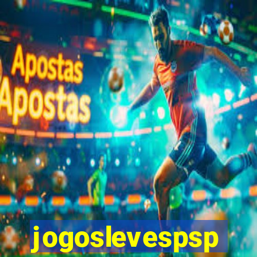 jogoslevespsp