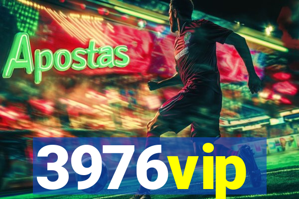 3976vip