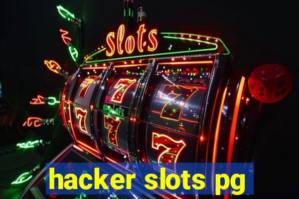 hacker slots pg