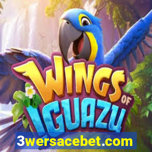 3wersacebet.com