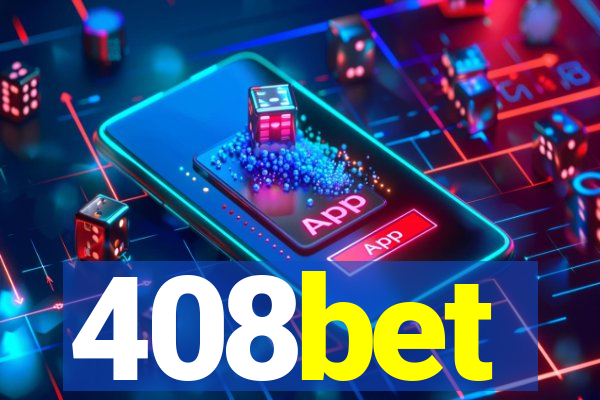 408bet