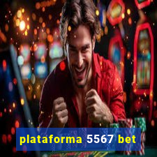 plataforma 5567 bet