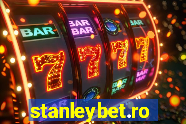 stanleybet.ro