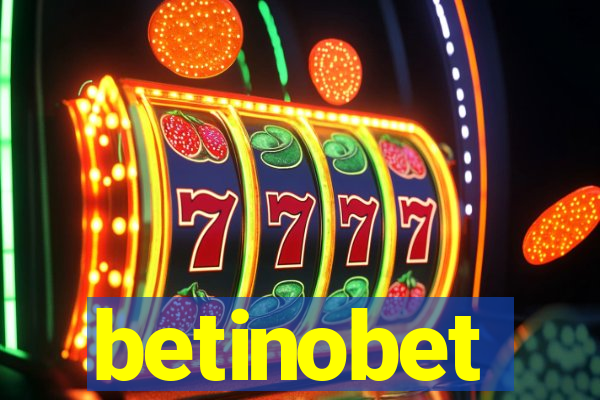 betinobet