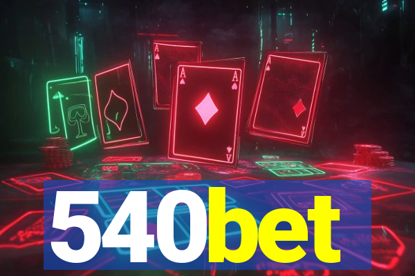 540bet