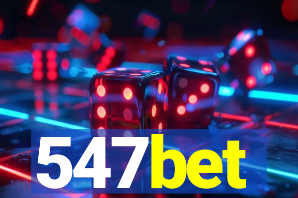 547bet