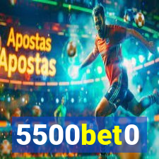 5500bet0