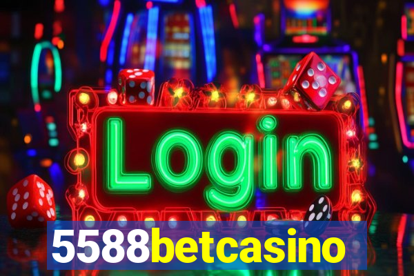 5588betcasino