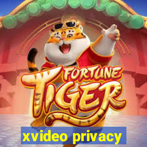 xvideo privacy