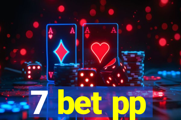 7 bet pp