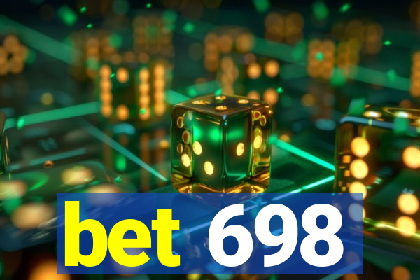 bet 698