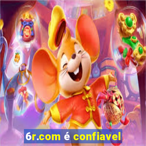 6r.com é confiavel