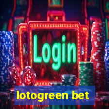 lotogreen bet