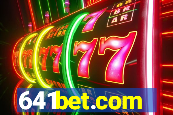 641bet.com