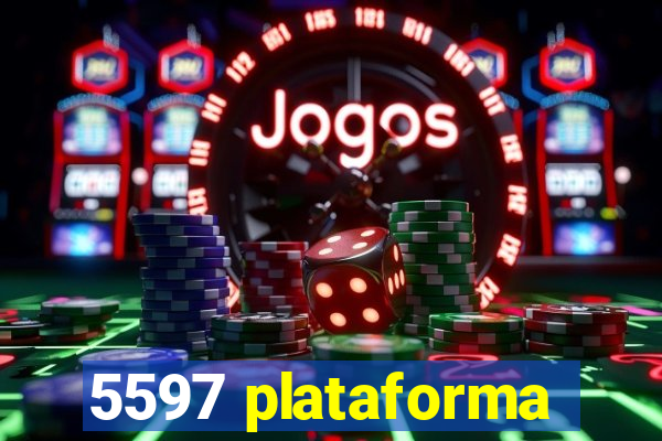 5597 plataforma