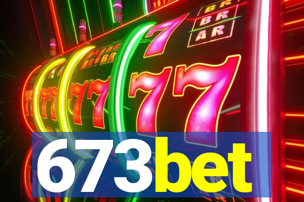 673bet