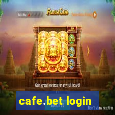 cafe.bet login